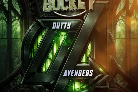 Rum Bucket “ Dutty Avengers “