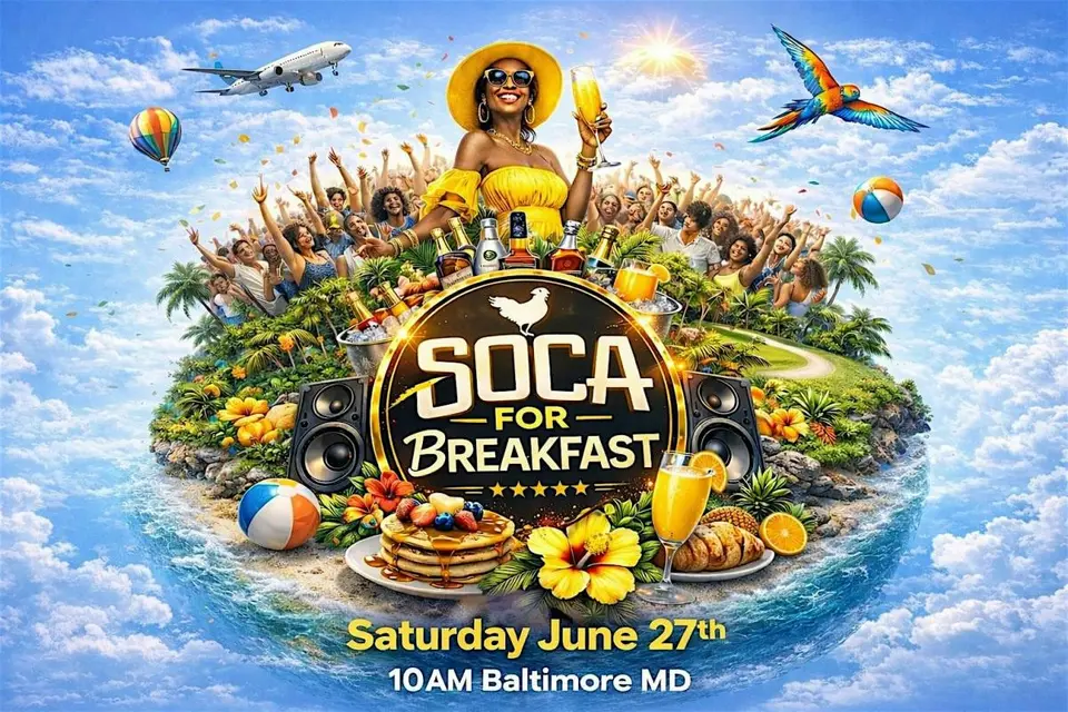 Soca For Breakfast  flyer or graphic.
