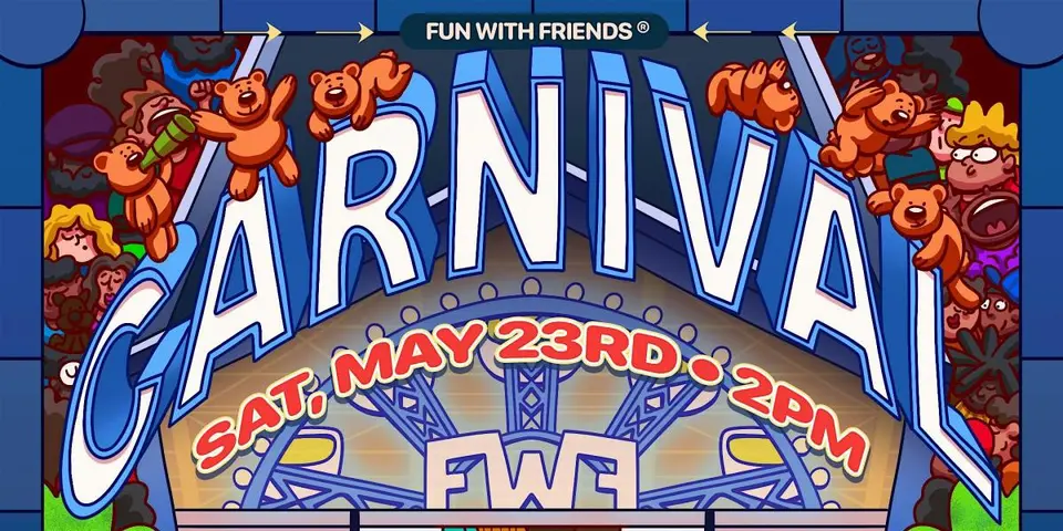 Fun With Friends Carnival flyer or graphic.