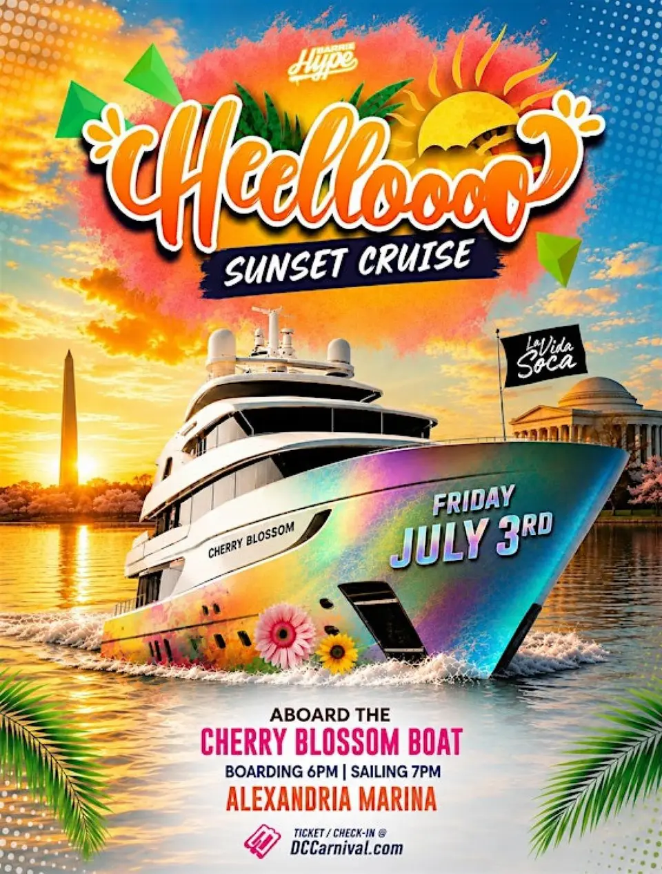 HEELLOOOO DC :: Sunset Cruise flyer or graphic.