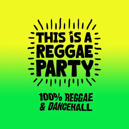 This is a Reggae Party flyer.